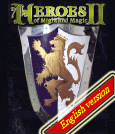 Heroes of Might & Magic II English version !
